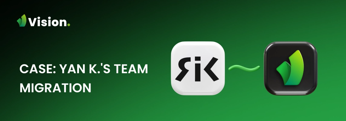 In this case study, Yan K. shares how switching to Vision helped him save time, organize workflows, and reach a new level of productivity.